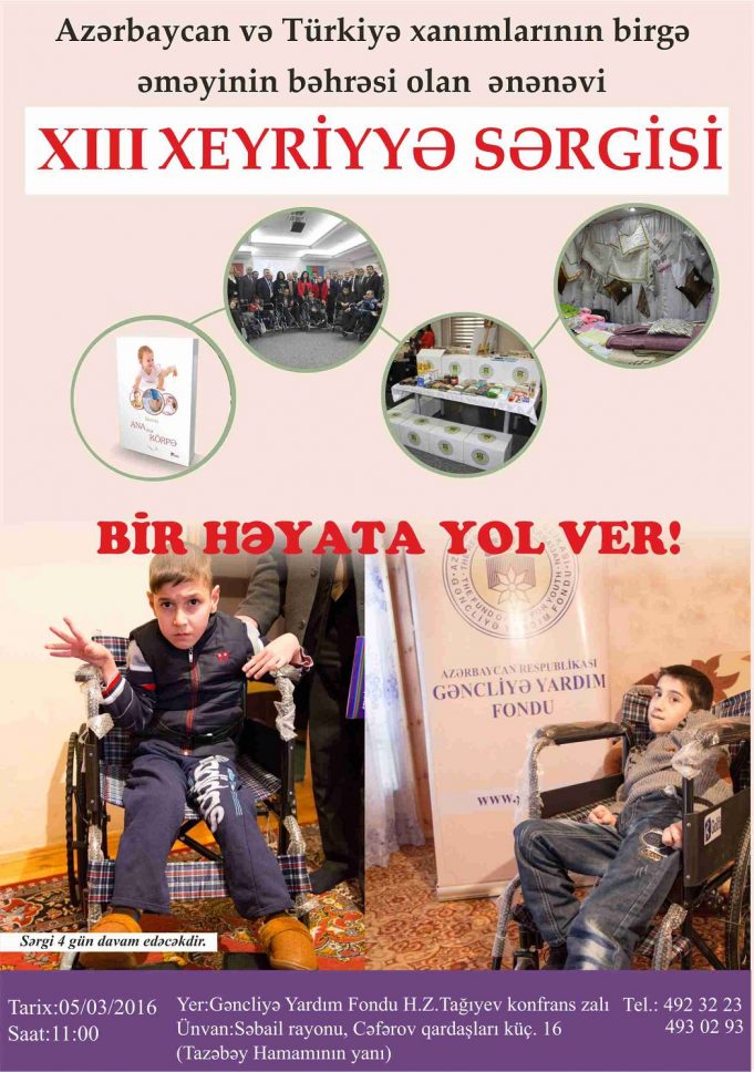 “Bir Həyata Yol Ver!” adlı Ənənəvi XIII Xeyriyyə Sərgisi Keçiriləcək