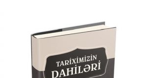 GYF-nin Dəstəyi ilə “Tariximizin Dahiləri” Kitabı Nəşr Olunub