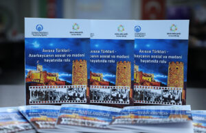 “Axısxa Türkləri – Azərbaycanın sosial və mədəni həyatında rolu” adlı tədbir keçirildi