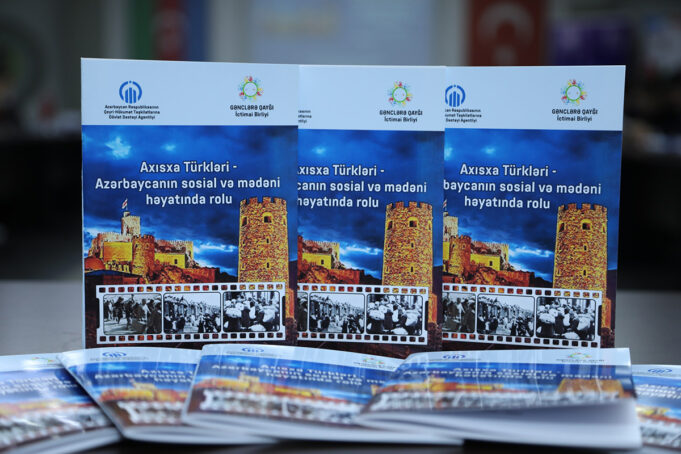 “Axısxa Türkləri – Azərbaycanın sosial və mədəni həyatında rolu” adlı tədbir keçirildi
